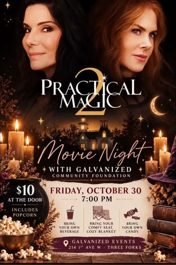 Flyer for Practical Magic 2 Movie Night at Galvanized · Three Forks